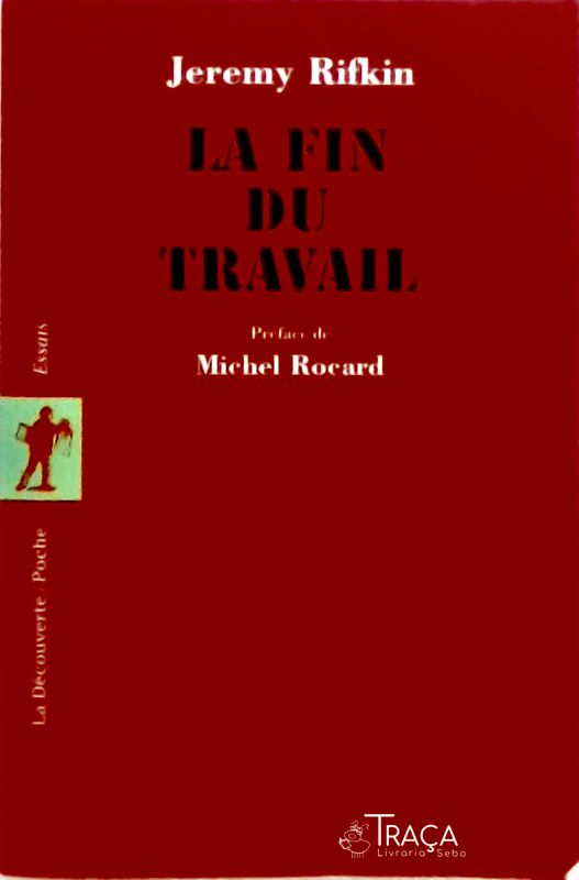 La Fin Du Travail