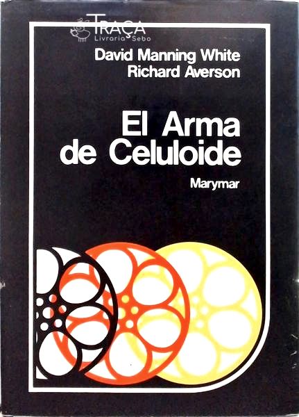 El Arma de Celuloide