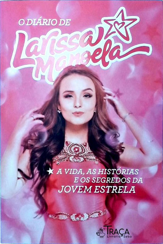 O Diário de Larissa Manoela