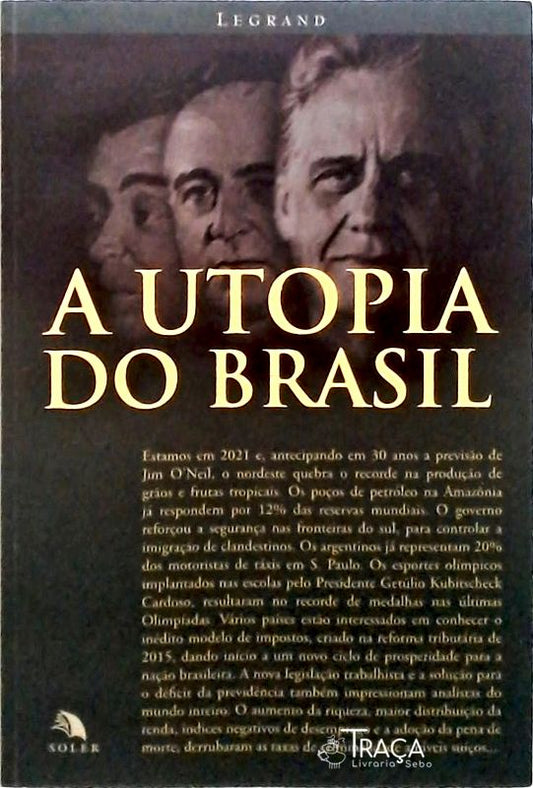 A Utopia Do Brasil
