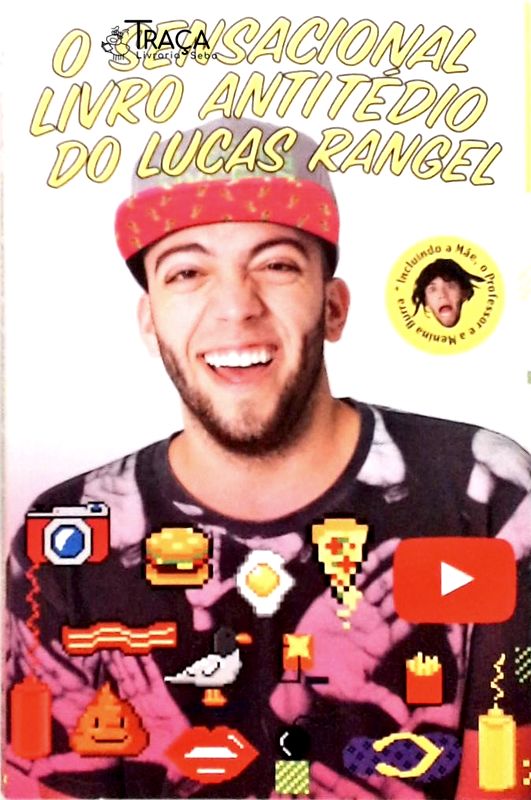 O Sensacional Livro Antitético do Lucas Rangel