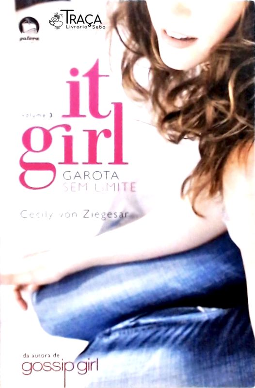It Girl - Garota sem Limites