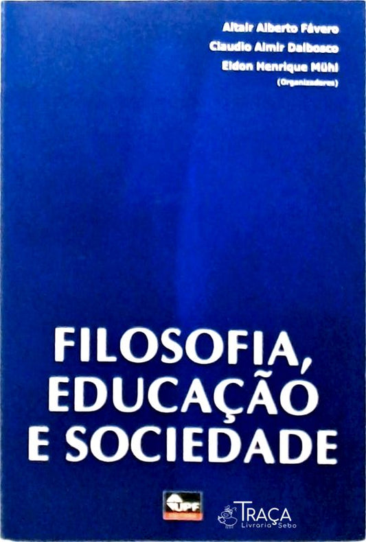 Filosofia Educação e Sociedade