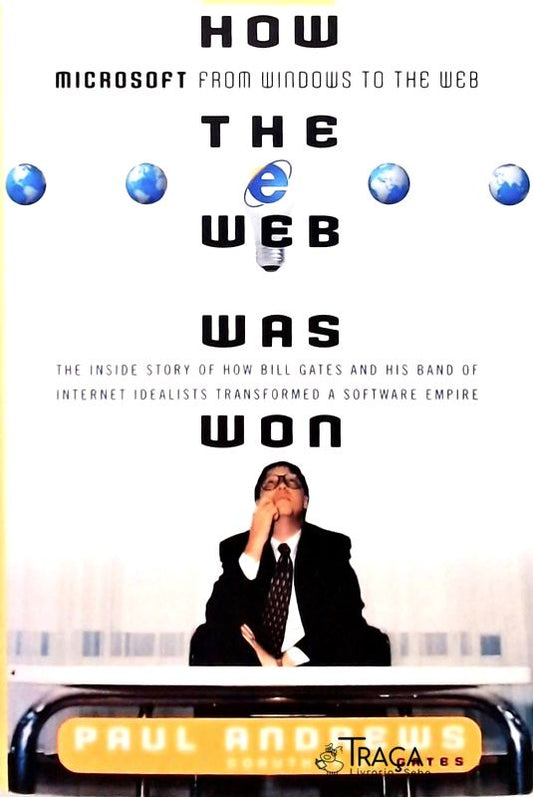 How The Web Was Won