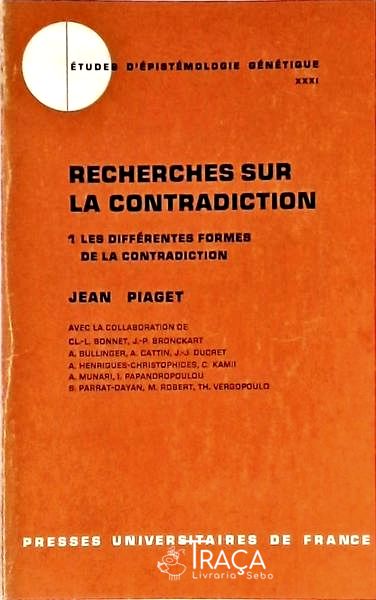 Recherches Sur La Contradiction