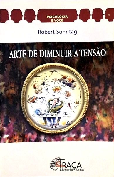 Arte de Diminuir a Tensão