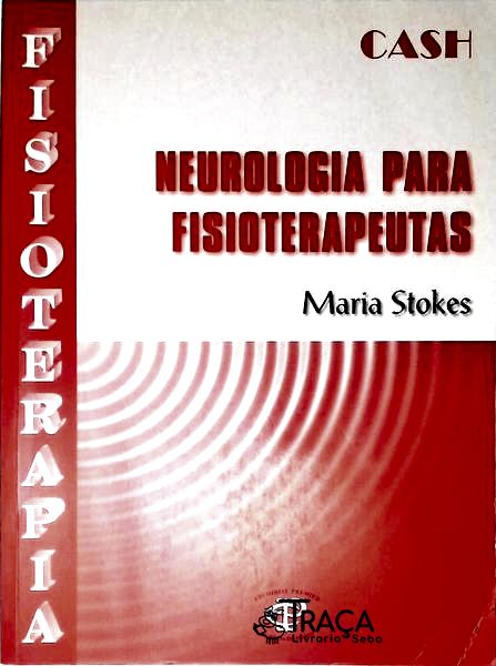 Neurologia para Fisioterapeutas