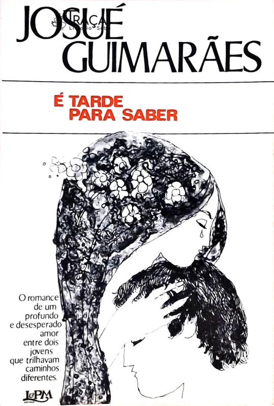 É Tarde para Saber