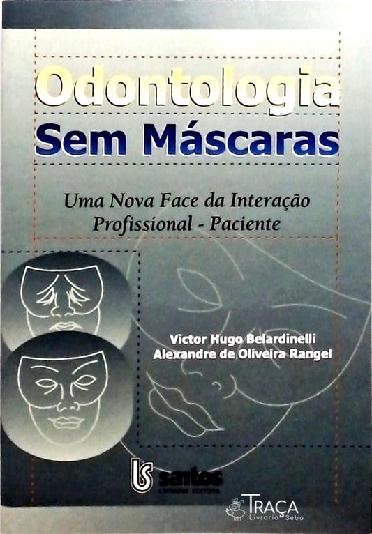 Odontologia sem Máscaras
