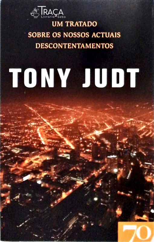 Um Tratado Sobre os Nossos Actuais Descontentamentos