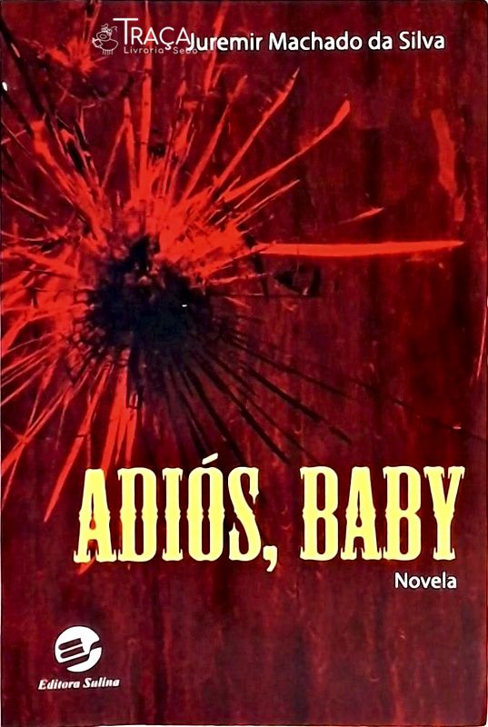 Adiós, Baby