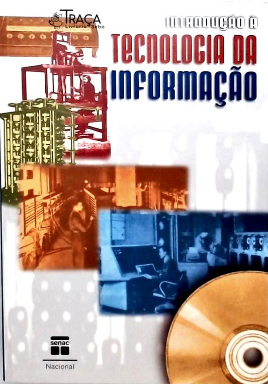 Introdução À Tecnologia da Informação