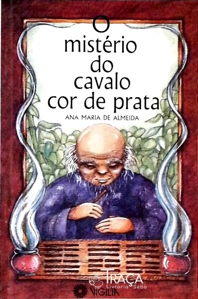 O Mistério do Cavalo Cor de Prata