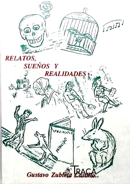 Relatos Suenos Y Realidades