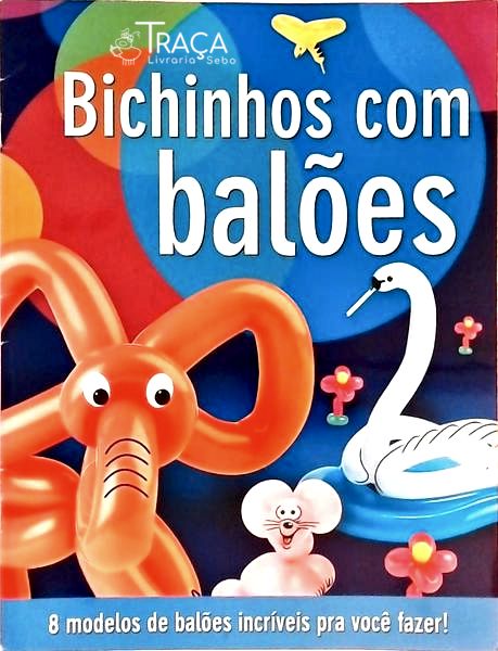 Bichinhos com Balões