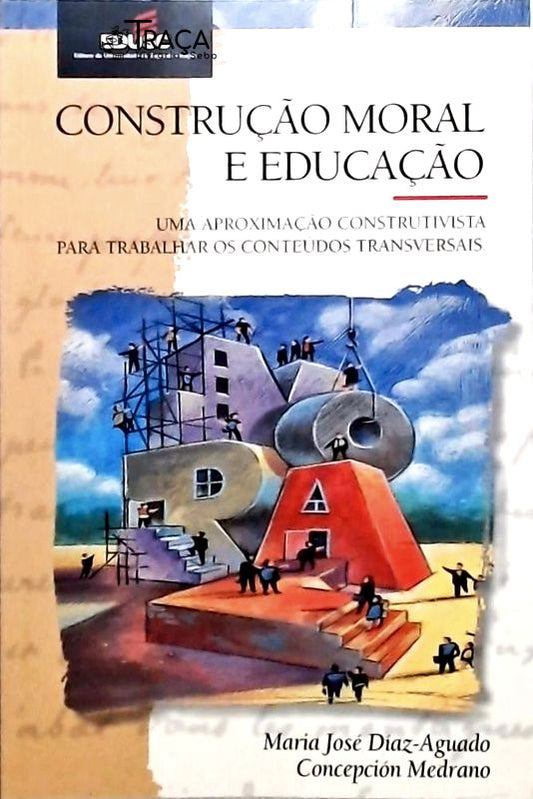 Construção Moral e Educação