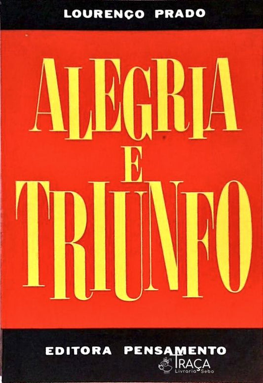 Alegria e Triunfo