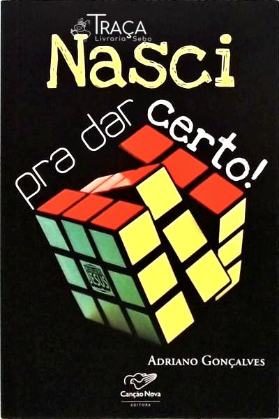 Nasci para Dar Certo