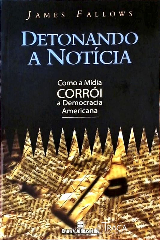 Detonando a Notícia