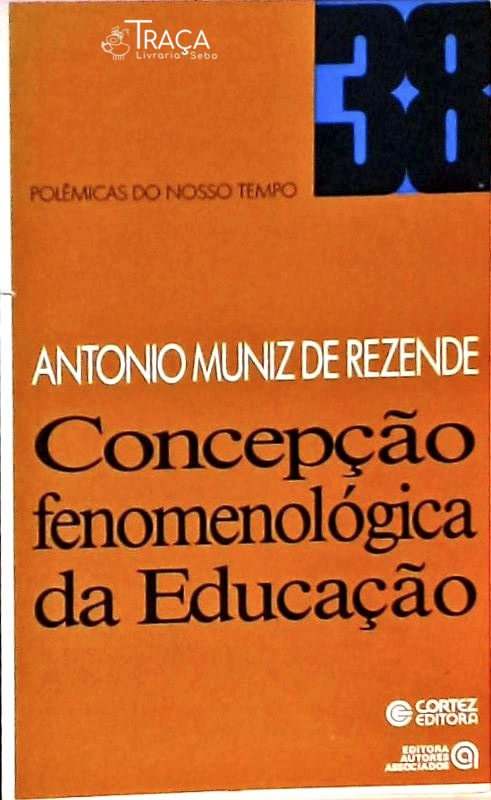 Concepção Fenomenológica da Educação