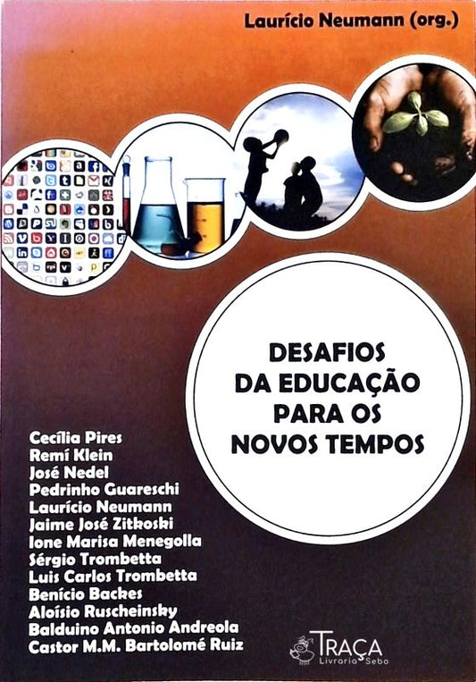 Desafios da Educação para os Novos Tempos