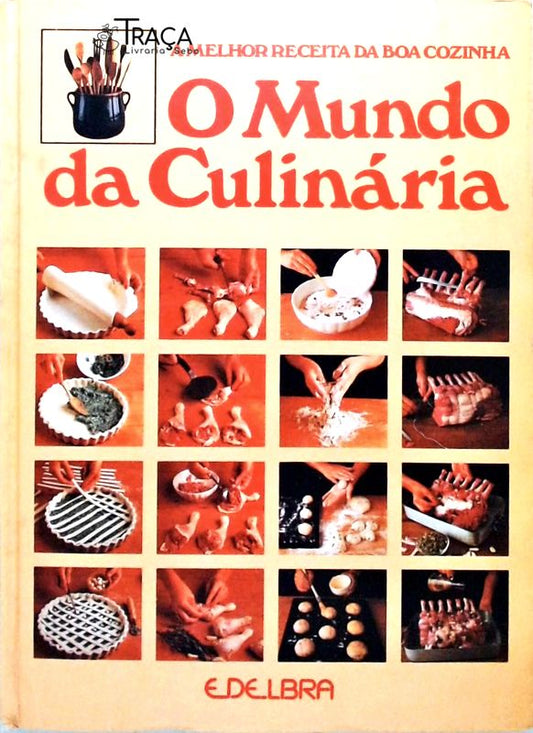 O Mundo da Culinaria - Volume 2