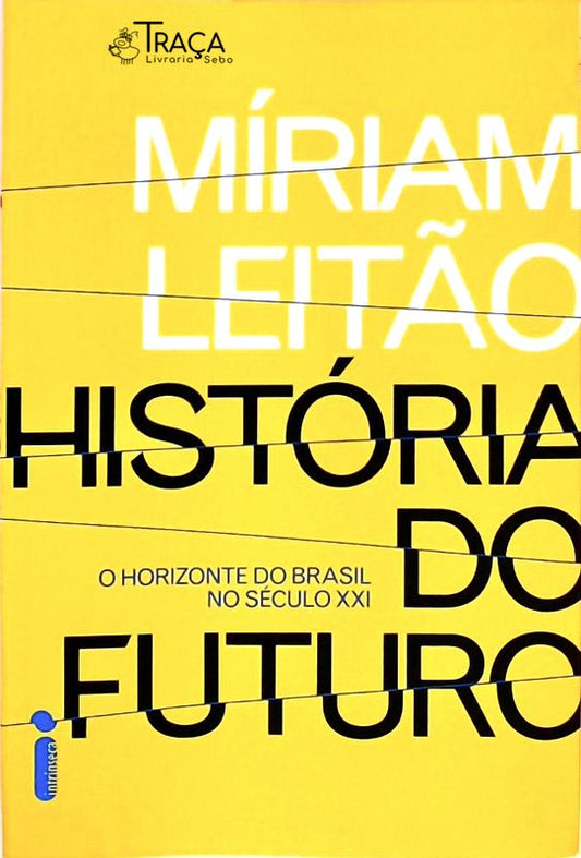 História do Futuro