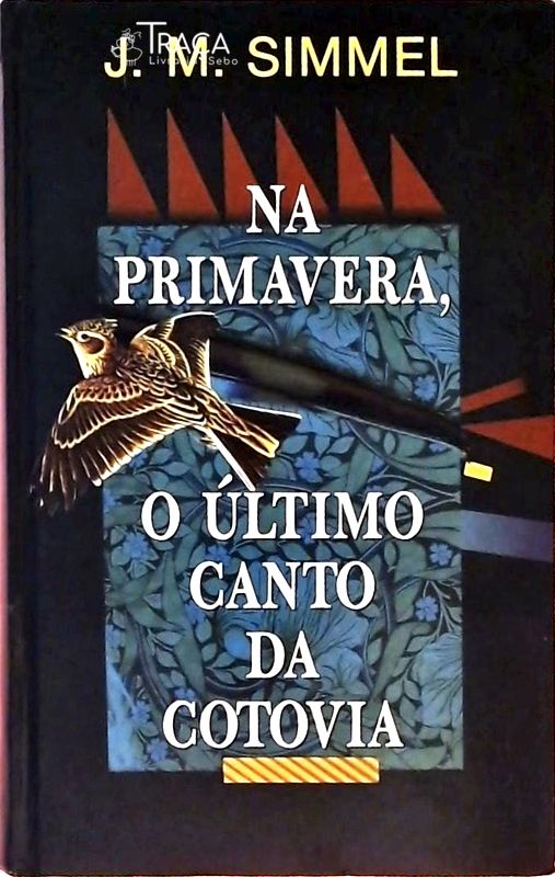 Na Primavera O Último Canto Da Cotovia
