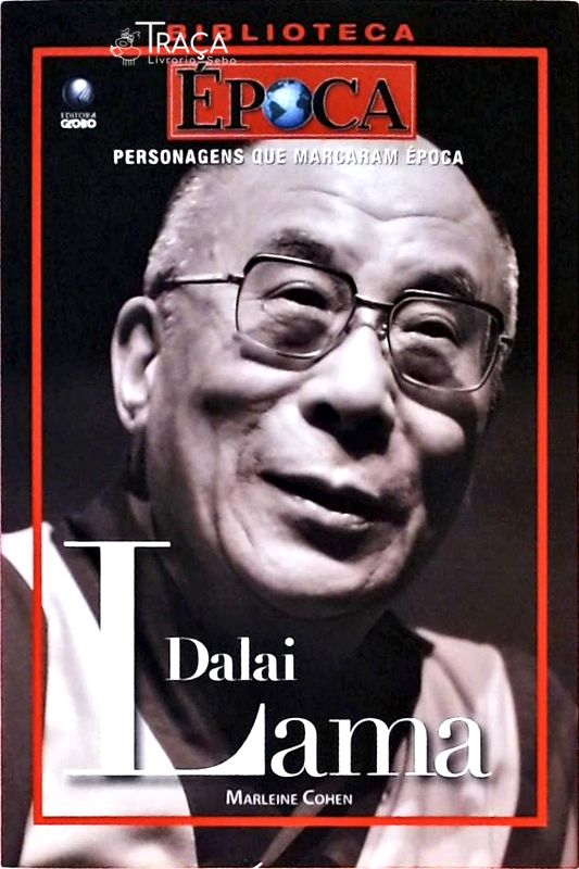 Biblioteca Época - Dalai Lama