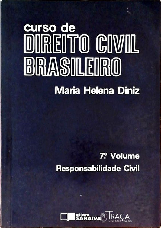 Curso de Direito Civil Brasileiro - Volume 7