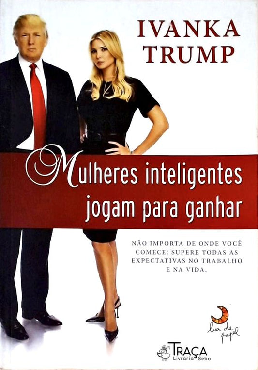 Mulheres Inteligentes Jogam para Ganhar