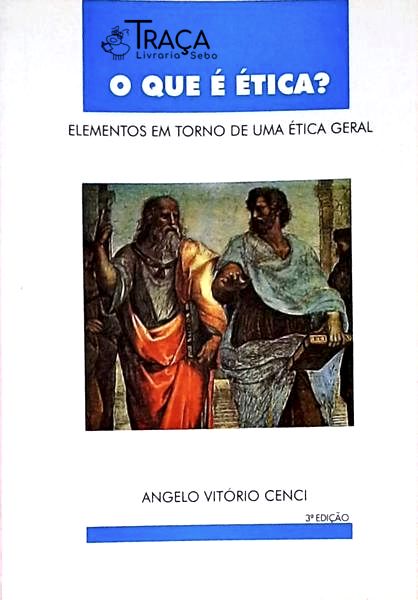 O Que É Ética