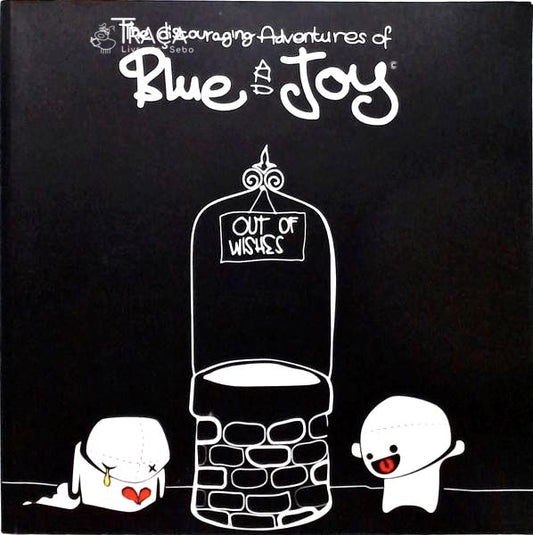 The Discouraging Adventures Of Blue And Joy