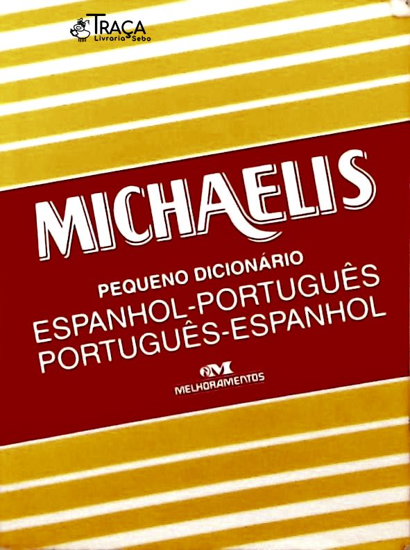 Michaelis Pequeno Dicionário Espanhol-português