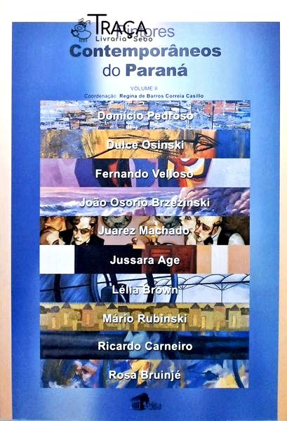 Pintores Contemporâneos do Paraná - Volume 2
