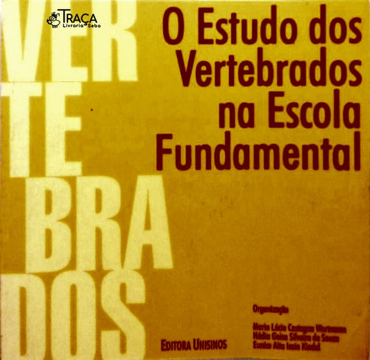 O Estudo dos Vertebrados Na Escola Fundamental