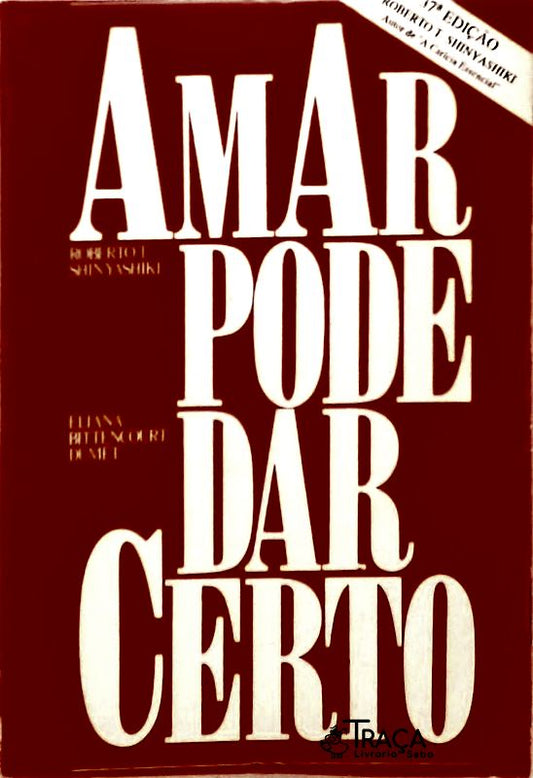 Amar Pode Dar Certo