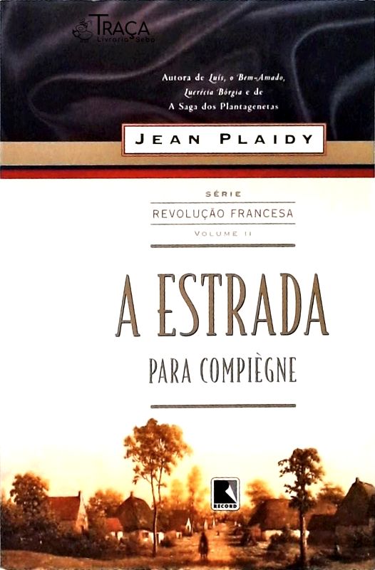 A Estrada Para Compiègne