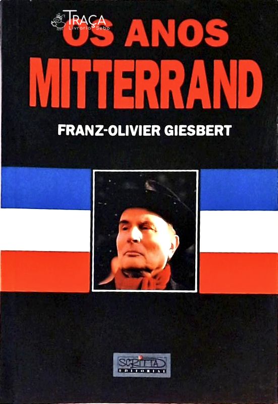 Os Anos Mitterrand
