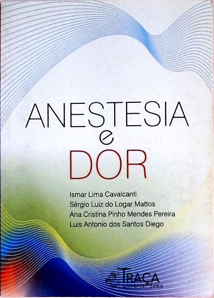 Anestesia e Dor
