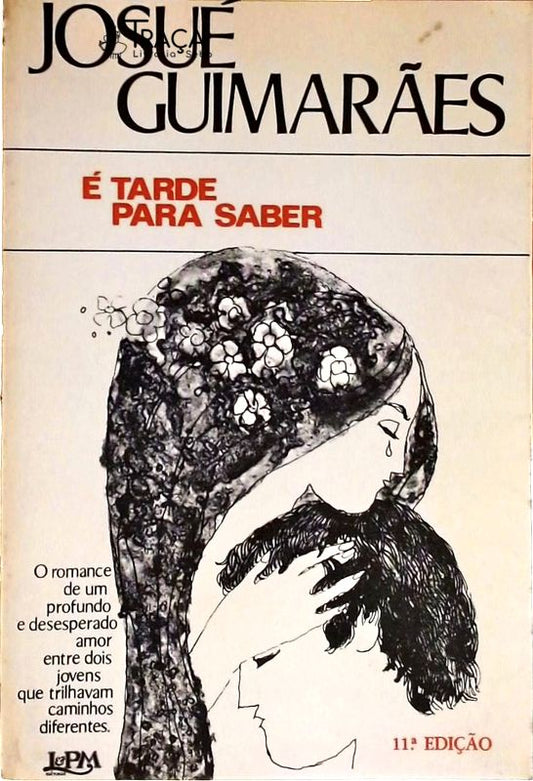 É Tarde para Saber