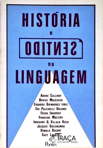 História e Sentido Na Linguagem