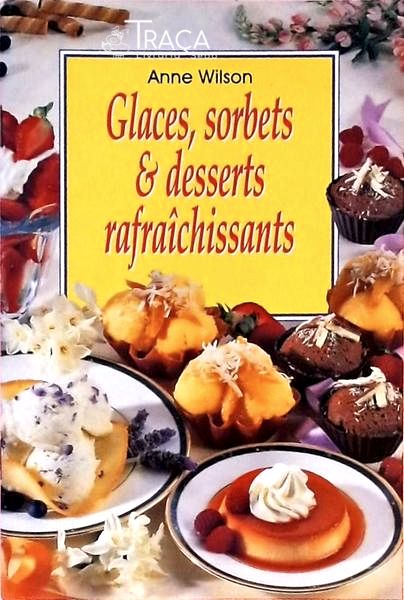 Glaces Sorbets e Desserts Rafraichiossants