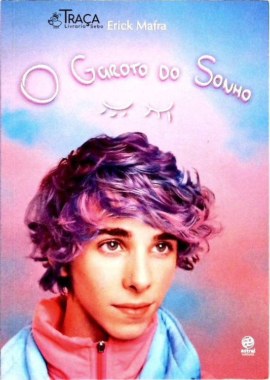 O Garoto do Sonho