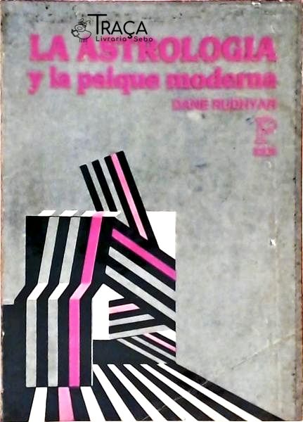 La Astrologia Y La Psique Moderna