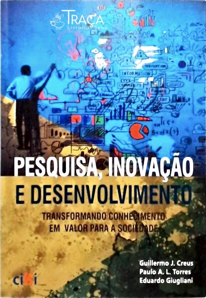 Pesquisa Inovação E Desenvolvimento