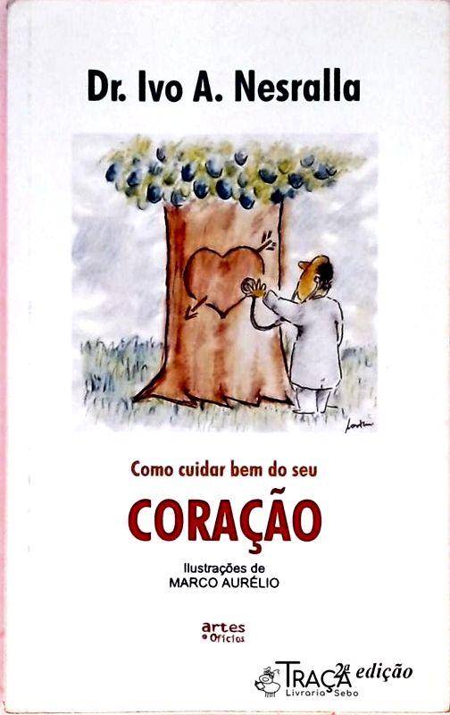 Como Cuidar Bem do Seu Coração