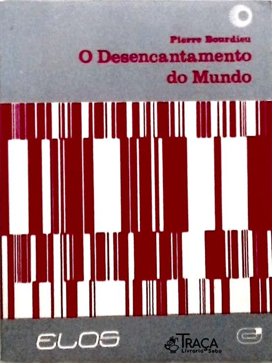 Desencantamento do Mundo