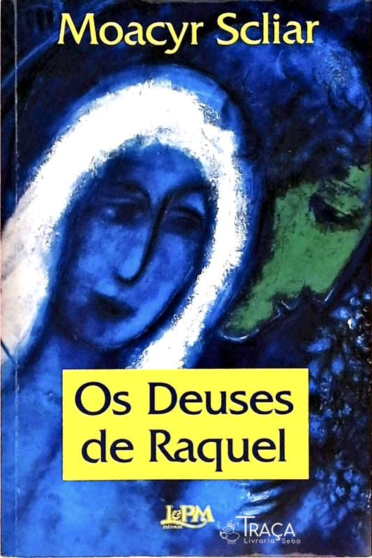 Os Deuses De Raquel