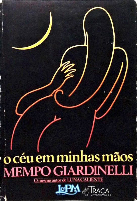O Céu em Minhas Mãos